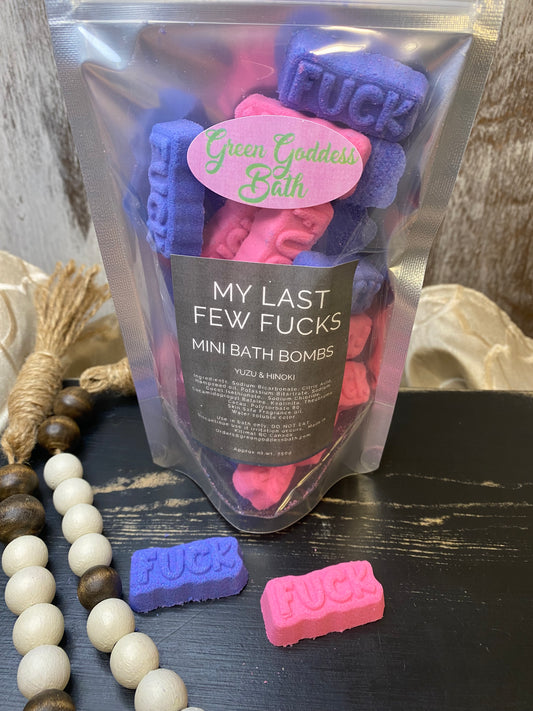 My Last Few FUCKS Bag of Bath Bombs